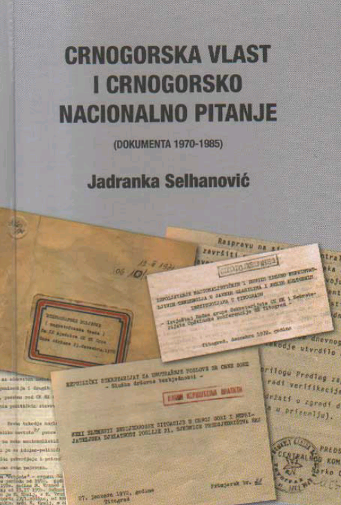 Promocija zbornika dokumenata „Crnogorska vlast i crnogorsko naciolnalno pitanje“ (dokumenta 1970-1985) 