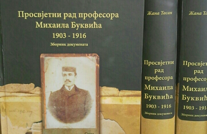 Promocija Zbornika dokumenata „Prosvjetni rad profesora Mihaila Bukvića 1903-1916 godine“