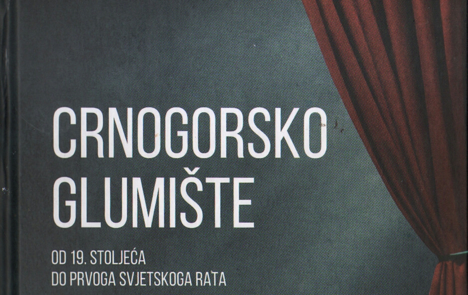 Promocija knjige „Crnogorsko glumište od XIX stoljeća do Prvog svjetskog rata“ 