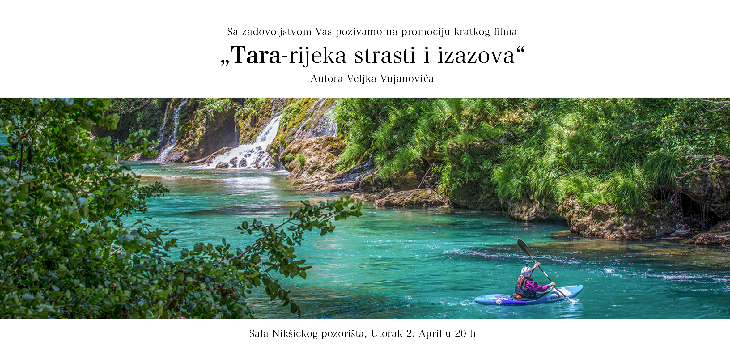 Promocija kratkog filma „Tara – rijeka strasti i izazova“