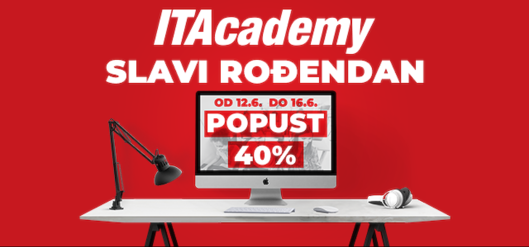 ITAcademy Vam za svoj rođendan poklanja 40% popusta