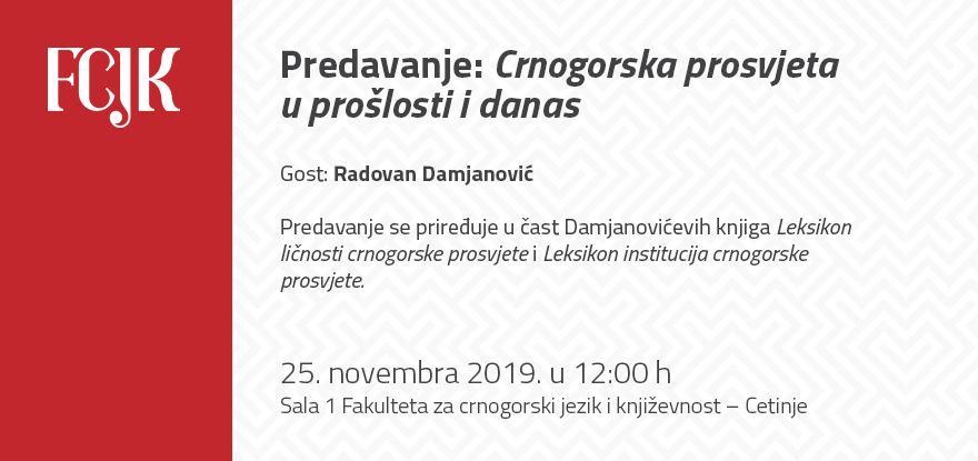 Predavanje: Crnogorska prosvjeta u prošlosti i danas