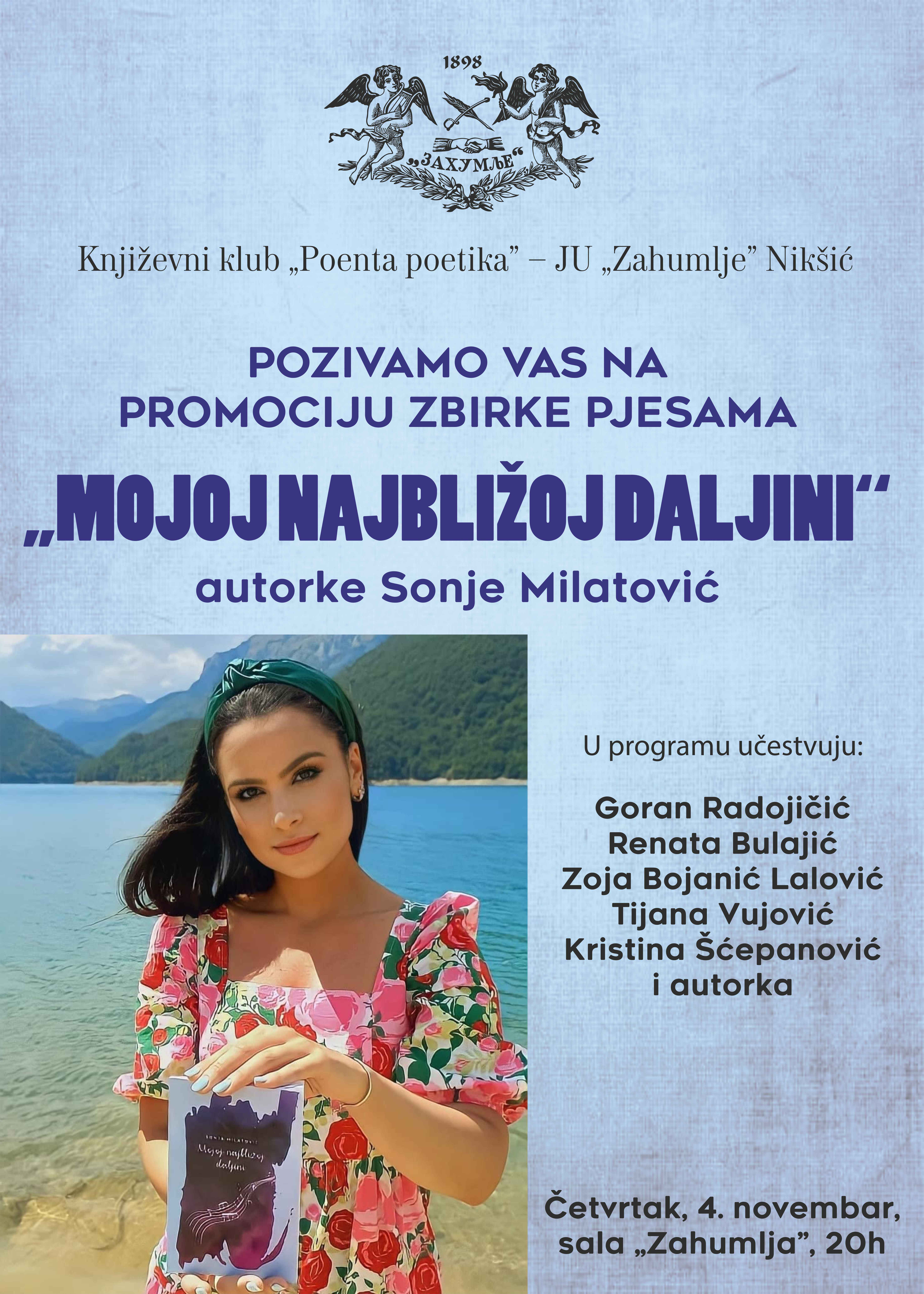 Promocija zbirke poezije „Mojoj najbližoj daljini“, autorke Sonje Milatović