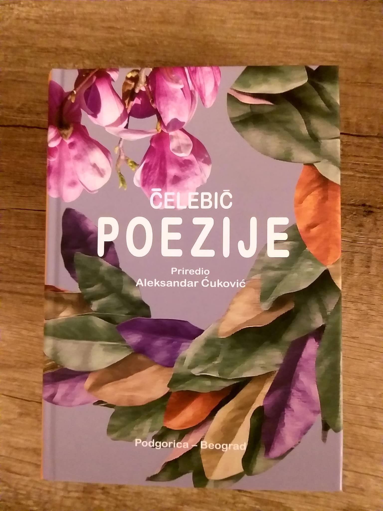 Knjiga sabrane poezije književnika i diplomate Gojka Čelebića