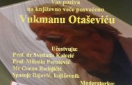Književno veče posvećeno Vukmanu Otaševiću
