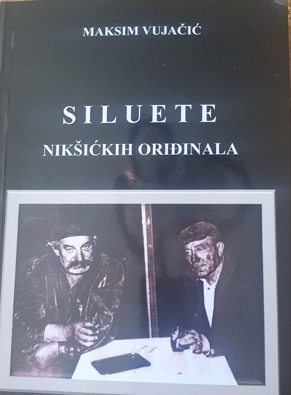 SILUETE NIKŠIĆKIH ORIĐINALA