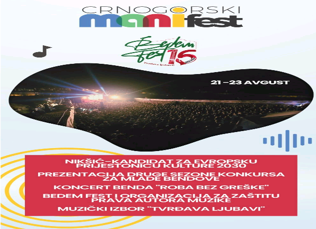 Šesnaesti Bedem fest ambasador turističke ponude Nikšića na prvom Crnogorskom manifestu