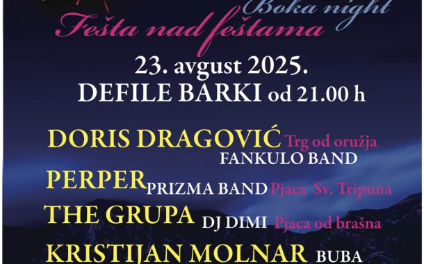 BOKEŠKA NOĆ – KOTOR U RITMU MORA I MUZIKE