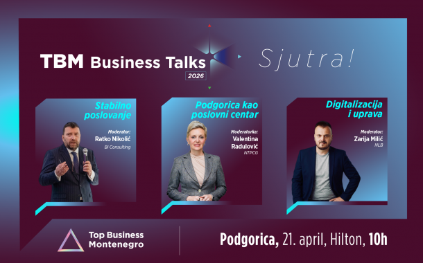 TBM Business Talks 2026 sjutra u Podgorici
