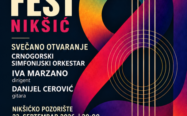 Svečano otvaranje „ 21. Međunarodnog Guitar Fest-a“ u Nikšićkom pozorištu