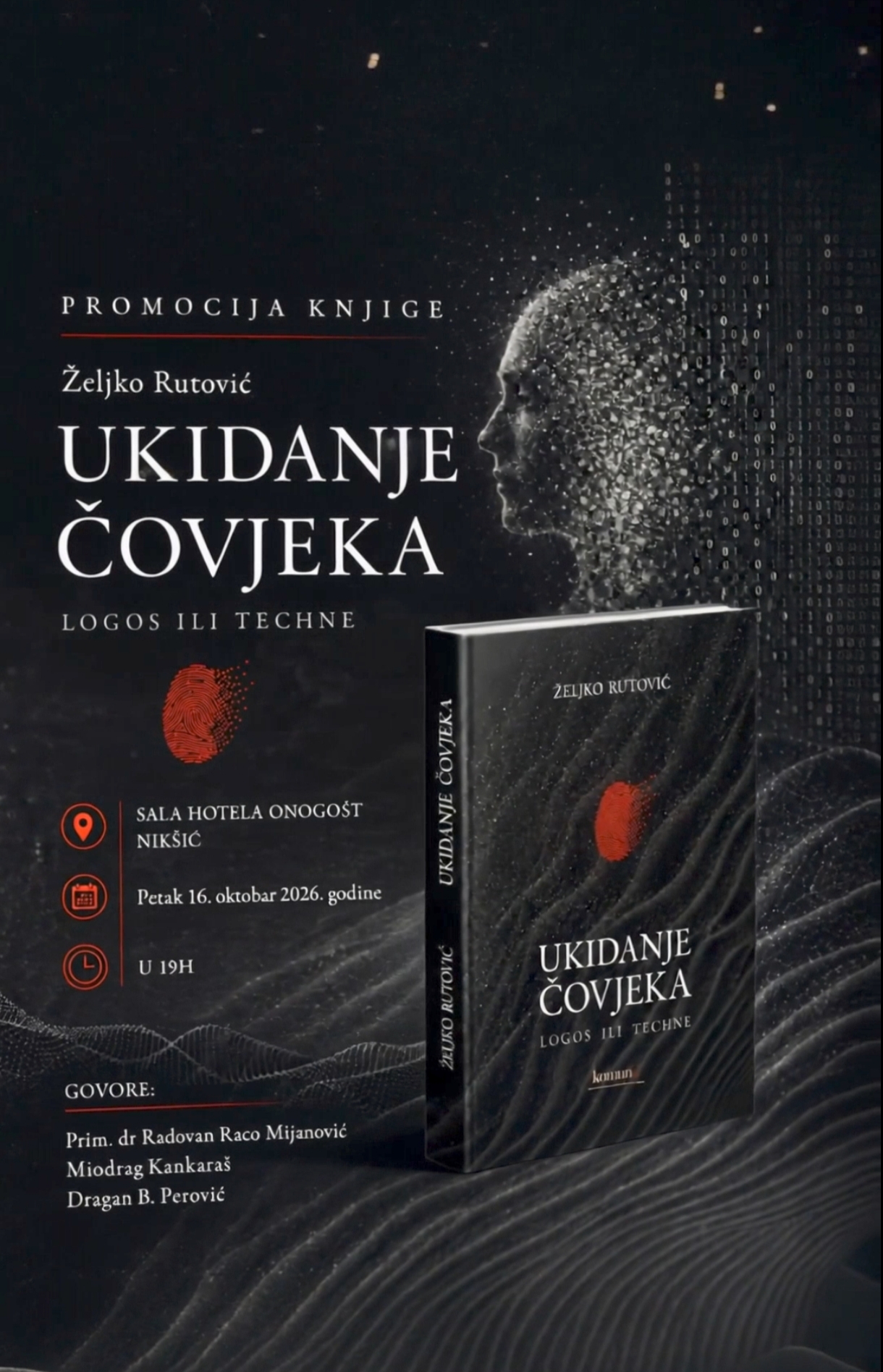 PROMOCIJA KNJIGE „UKIDANJE ČOVJEKA – LOGOS ILI TECHNE“